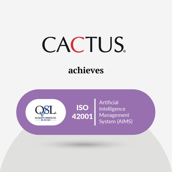 cactus（paperpal母公司）正式通过iso/iec 42001:2023人工智能管理体系认证